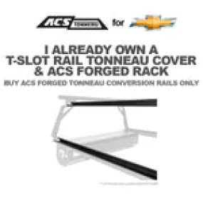 ACS FORGED TONNEAU - RAILS ONLY - Chevrolet