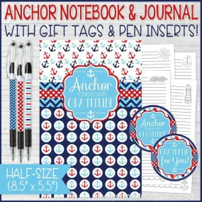 "ANCHOR Yourself With Gratitude" Journal & Notebook {Gift Set; HALF SIZE} PRINTABLE